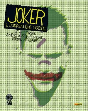 DC BLACK LABEL COMPLETE COLLECTION: JOKER - IL SORRISO CHE UCCIDE (LIBRO ISBN) [RIEDIZIONE]