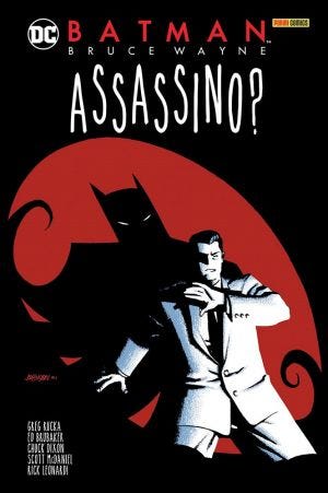DC EVERGREEN: BATMAN - BRUCE WAYNE: ASSASSINO? (LIBRO ISBN)