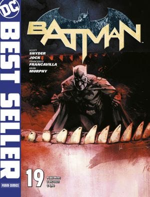 DC BEST SELLER: BATMAN DI SCOTT SNYDER & GREG CAPULLO N- 19