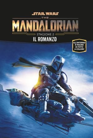 STAR WARS ROMANZI: THE MANDALORIAN - IL ROMANZO STAGIONE DUE (LIBRO ISBN)