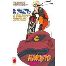 NARUTO: IL MONDO DI NARUTO - LA GUIDA UFFICIALE AL MANGA 4 PRIMA RISTAMPA (ISBN)