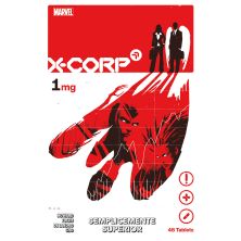 X-CORP VOL. 1: SEMPLICEMENTE SUPERIORI (LIBRO ISBN)