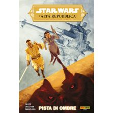 STAR WARS: L'ALTA REPUBBLICA HC COLLECTION - UNA PISTA DI OMBRE (LIBRO ISBN) RIEDIZIONE
