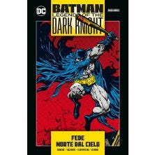 BATMAN - LEGENDS OF THE DARK KNIGHT COLLECTION VOL. 5 - FEDE / MORTE DAL CIELO (LIBRO ISBN)