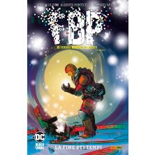 DC BLACK LABEL HITS: F.B.P. VOL. 4 - LA FINE DEI TEMPI (LIBRO ISBN)